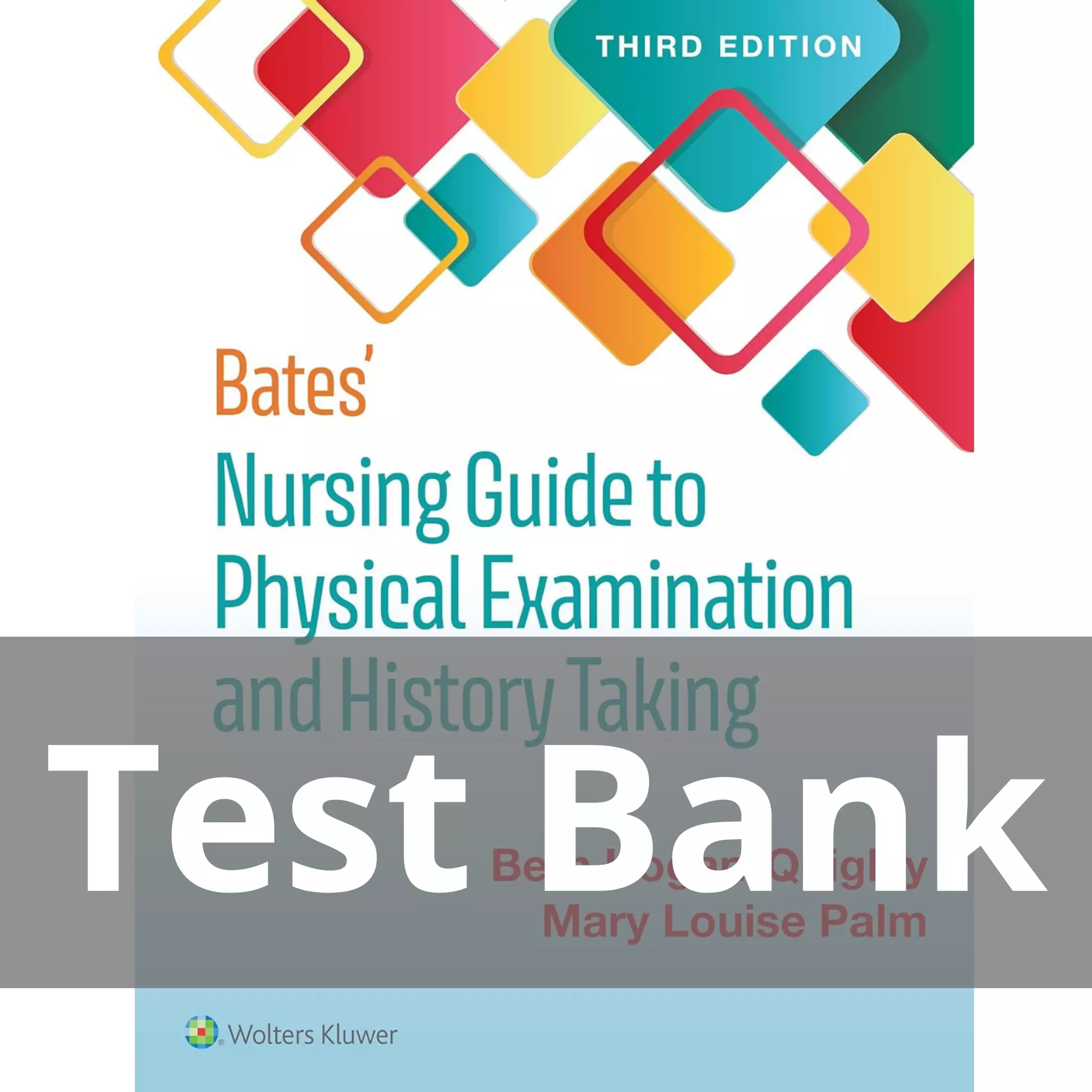 Bates' Nursing Guide to Physical Examination and History Taking 3rd Edition Test Bank Bates' Nursing Guide to Physical Examination and History Taking 3rd Edition Test Bank