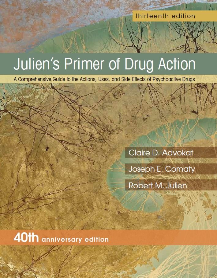 Julien’s Primer of Drug Action 13th 13E Julien’s Primer of Drug Action 13th 13E